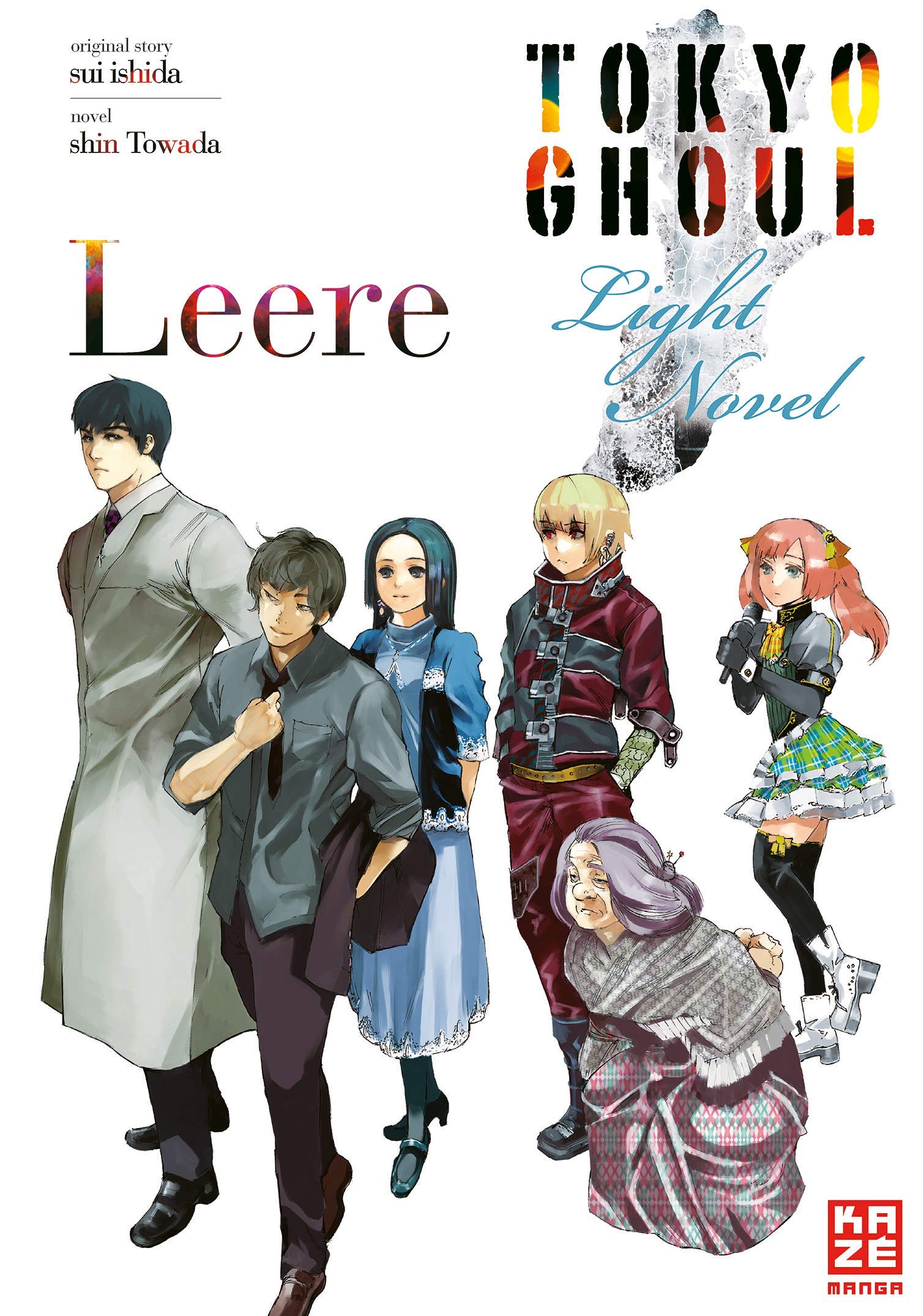 Tokyo Ghoul: Leere [Light Novel]