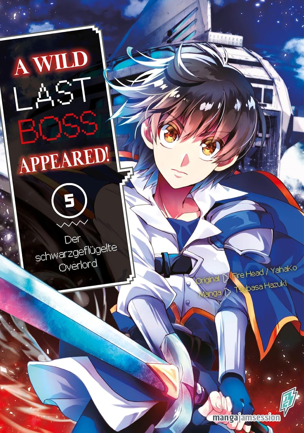 A Wild Last Boss Appeared!: Der schwarzgeflügelte Overlord - Band 05 Manga