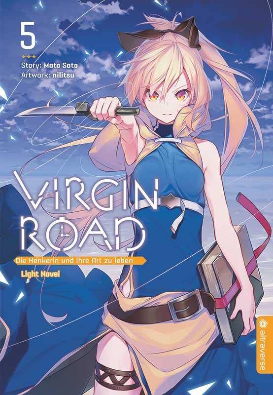 Virgin Road: Die Henkerin und ihre Art zu leben - Band 05 [Light Novel]
