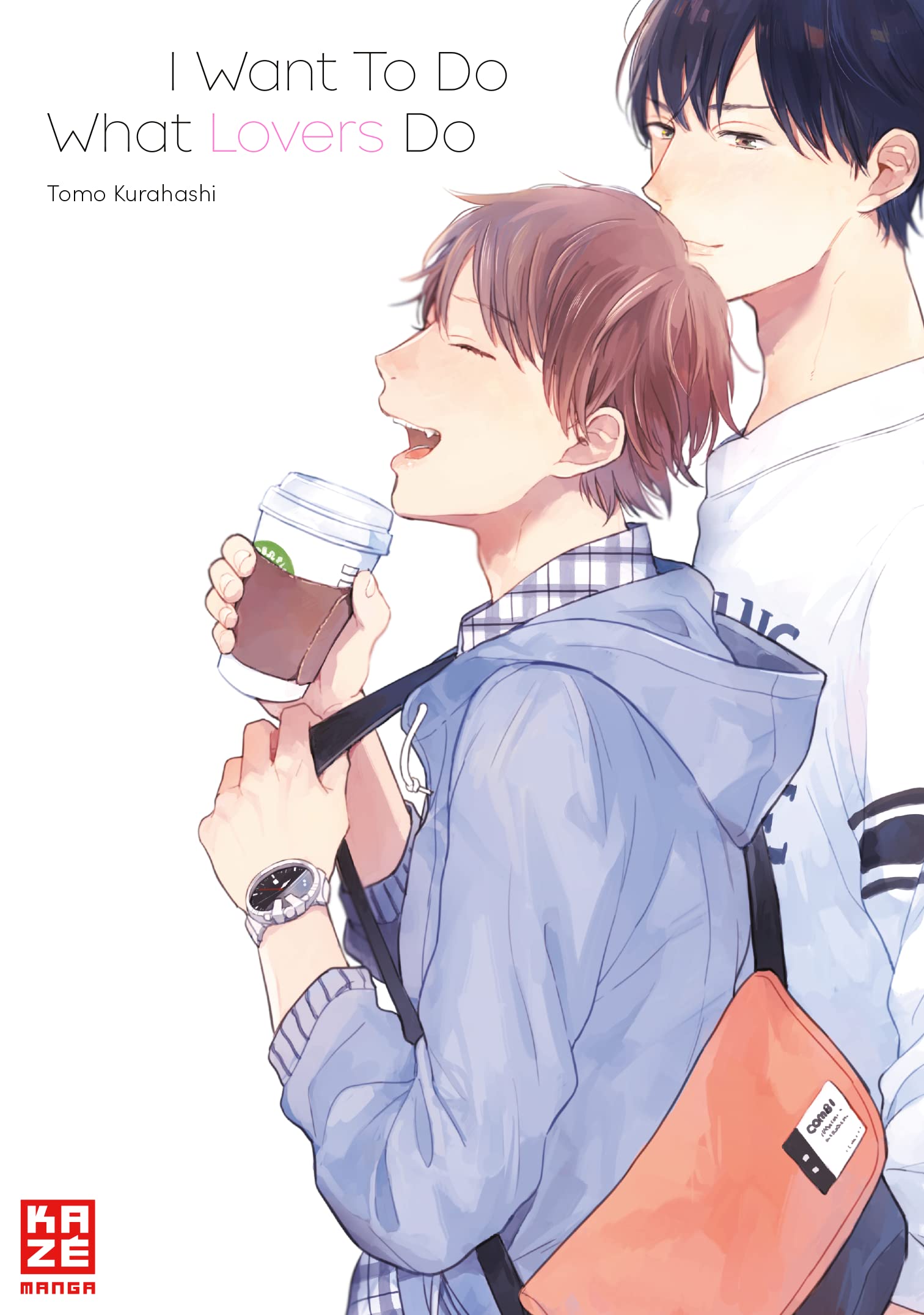 I Want To Do What Lovers Do Manga