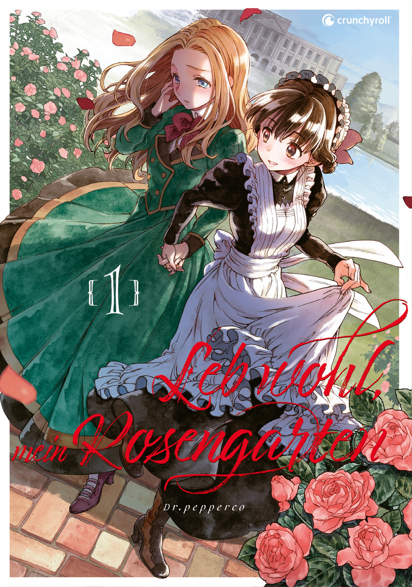 Leb wohl, mein Rosengarten - Band 01 Manga