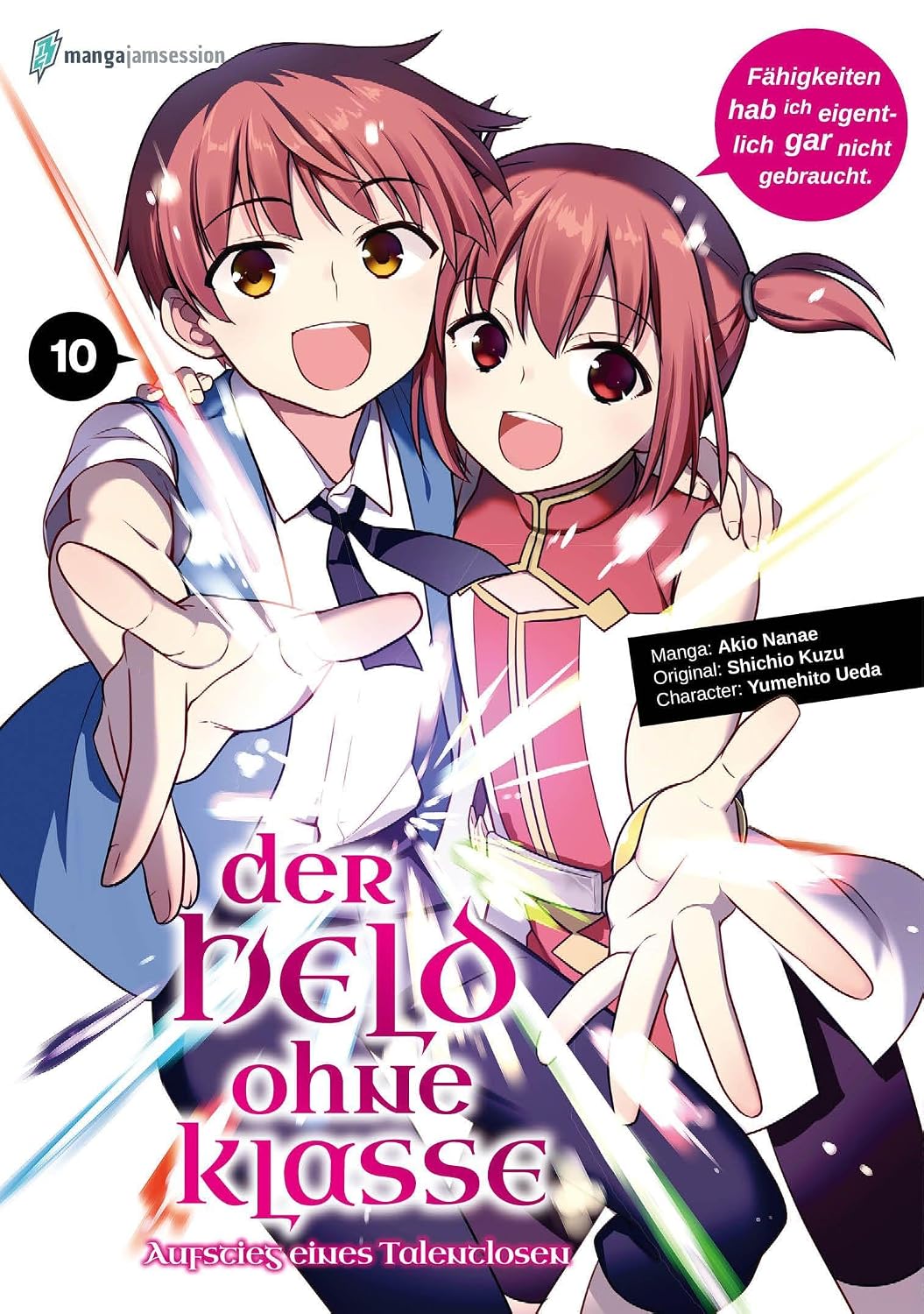 Der Held ohne Klasse: Der Aufstieg eines Talentlosen - Band 10 Manga